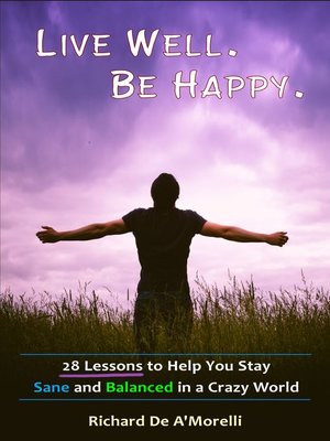 cover image of Live Well. Be Happy.